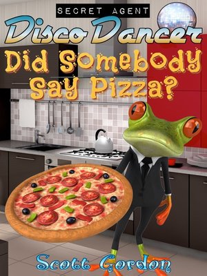 cover image of Did Somebody Say Pizza?
